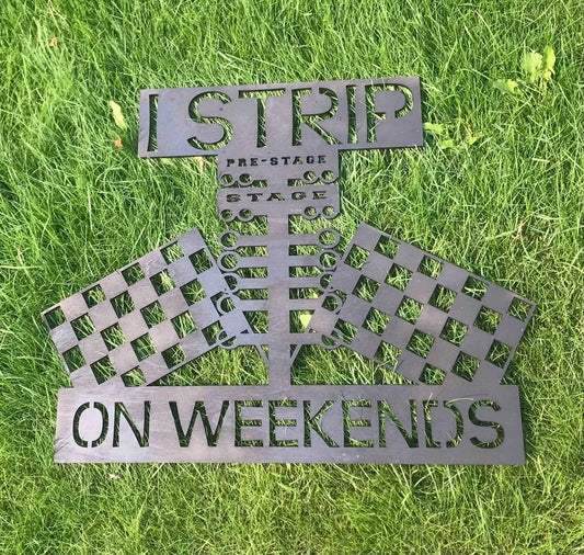 I strip on weekends wood sign - Gas City Creative Design & Event https://www.facebook.com/gascitycreative/